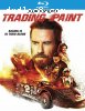 Trading Paint [Blu-ray]