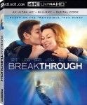 Cover Image for 'Breakthrough [4K Ultra HD + Blu-ray + Digital]'