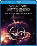 Cover Image for 'What We Left Behind: Looking Back at 'Star Trek: Deep Space Nine''