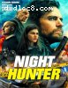 Night Hunter [Bluray/Digital]