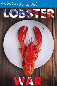 Lobster War: The Fight Over The World's Richest Fishing Grounds [Blu-ray] Cover