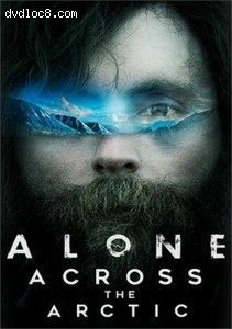 Alone Across the Arctic Cover