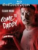 Come To Daddy [Blu-ray]