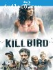 Killbird [Blu-ray]