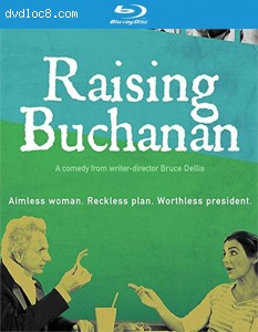 Raising Buchanan [Blu-ray] Cover