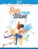 Ride Your Wave [Blu-ray]