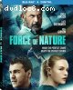 Force of Nature [Blu-ray + Digital]