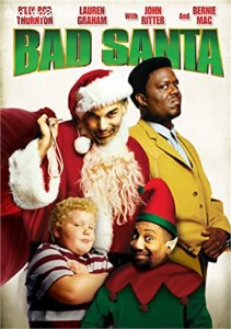 Bad Santa (Theatrical Version)