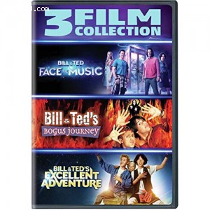 Bill &amp; Ted Face the Music / Bill &amp; Ted's Bogus Journey / Bill &amp; Ted's Excellent Adventure (3 Film Collection) Cover