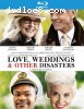 Love, Weddings and Other Disasters [Blu-ray]