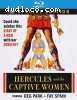 Hercules And The Captive Women (Special Edition) [Blu-ray]