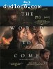 World to Come, The [Blu-ray]