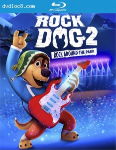 Rock Dog 2: Rock Around the Park [Blu-ray] Cover