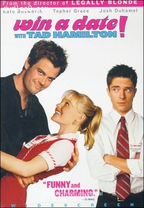Win A Date With Tad Hamilton! (Widescreen) Cover
