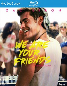 We Are Your Friends [Blu-ray] Cover