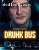 Drunk Bus (Special Edition) [Blu-ray]