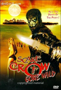 Scarecrow Gone Wild Cover
