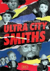 Ultra City Smiths: Season 1 Cover