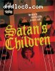 Satan's Children [Blu-ray]