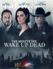 Minute You Wake Up Dead, The [Blu-ray]