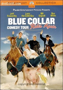 Blue Collar Comedy Tour Rides Again Cover