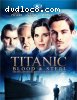 Titanic: Blood And Steel [Blu-ray]