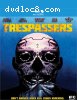 Trespassers [Blu-ray]
