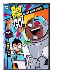 Teen Titans Go!: Eat, Dance Punch!: Season 3, Part 1 Cover