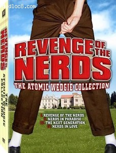 Revenge Of The Nerds: The Atomic Wedgie Collection (4-DVD Set) Cover