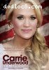 Carrie Underwood: The All American Girl - Unauthorized Documentary