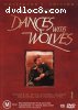 Dances with Wolves (Director's Cut): Collector's Edition
