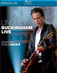 Lindsey Buckingham Live With Special Guest Stevie Nicks [Blu-ray] Cover