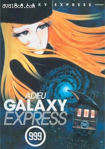 Adieu Galaxy Express 999 Cover