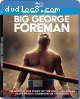 Big George Foreman [Blu-ray + Digital]