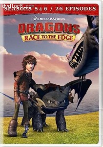 Dragons: Race to the Edge: Seasons 5 &amp; 6 Cover
