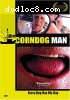 Corndog Man, The