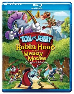 Tom and Jerry: Robin Hood and His Merry Mouse (Blu-Ray + DVD + Digital) Cover
