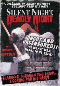 Silent Night, Deadly Night - Uncut and Uncensored Cover