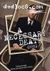 Necessary Death, A