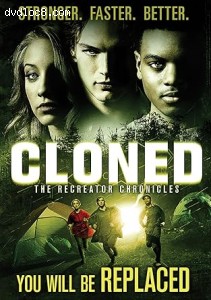 Cloned: The Recreator Chronicles Cover