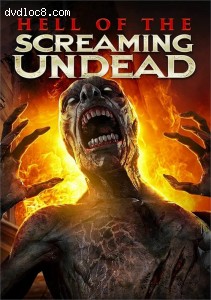 Hell of the Screaming Undead Cover