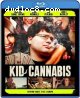 Kid Cannabis [Blu-Ray]