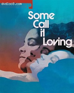 Some Call It Loving [Blu-Ray + DVD] Cover
