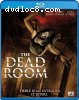 Dead Room, The [Blu-Ray]