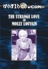 Strange Love of Molly Louvain, The