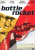 Bottle Rocket (French edition)