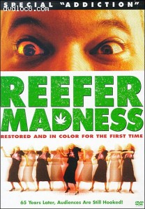 Reefer Madness: Special &quot;Addiction&quot; Cover