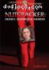 Nutcracker: Money, Madness and Murder