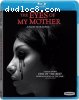 Eyes of My Mother, The [Blu-Ray]