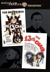 Thirteenth Chair Double Feature, The (1929 &amp; 1937 Versions) Cover